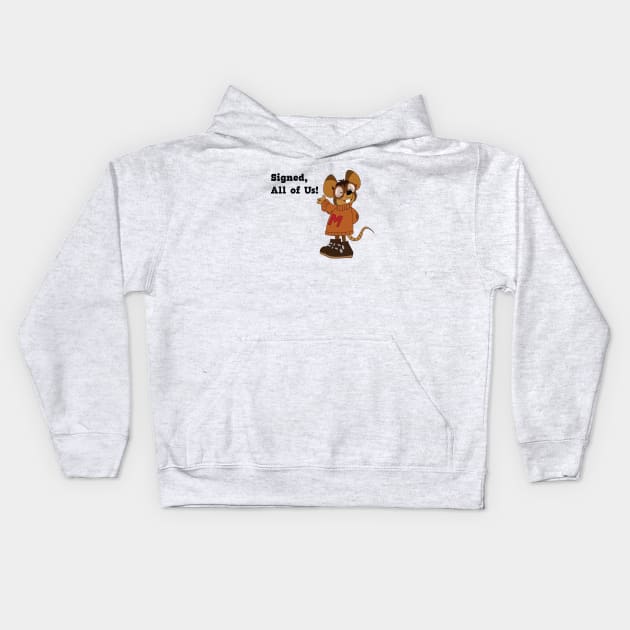 Albert Mouse Letter to Santa...Signed, All of Us Kids Hoodie by Underdog Designs